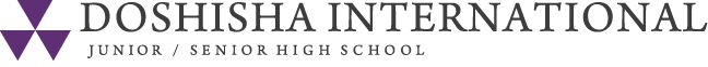 DOSHISHA INTERNATIONAL JUNIOR / SENIOR HIGH SCHOOL